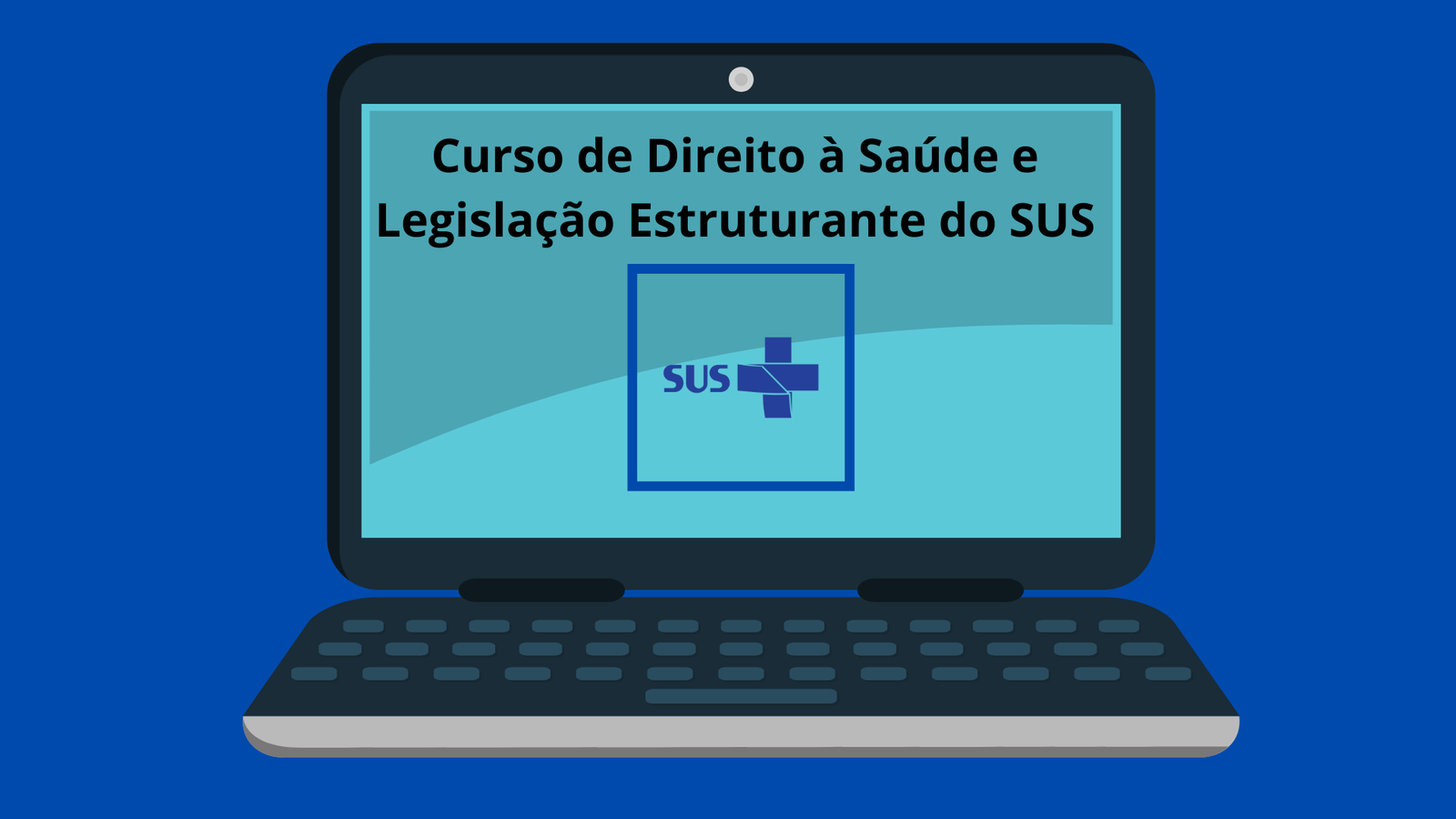 Direito à Saúde e Legislação Estruturante do SUS