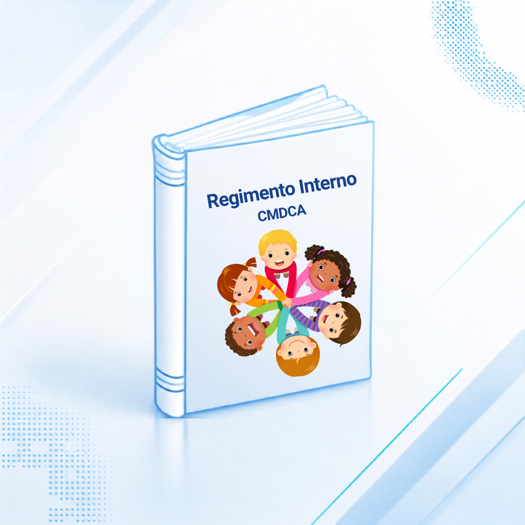 Curso de Elaboração, Revisão e Alteração de Regimento Interno do Conselho Municipal dos Direitos da Criança e do Adolescente